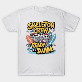 "Skeleton Crew" Funny Skeletons T-Shirt